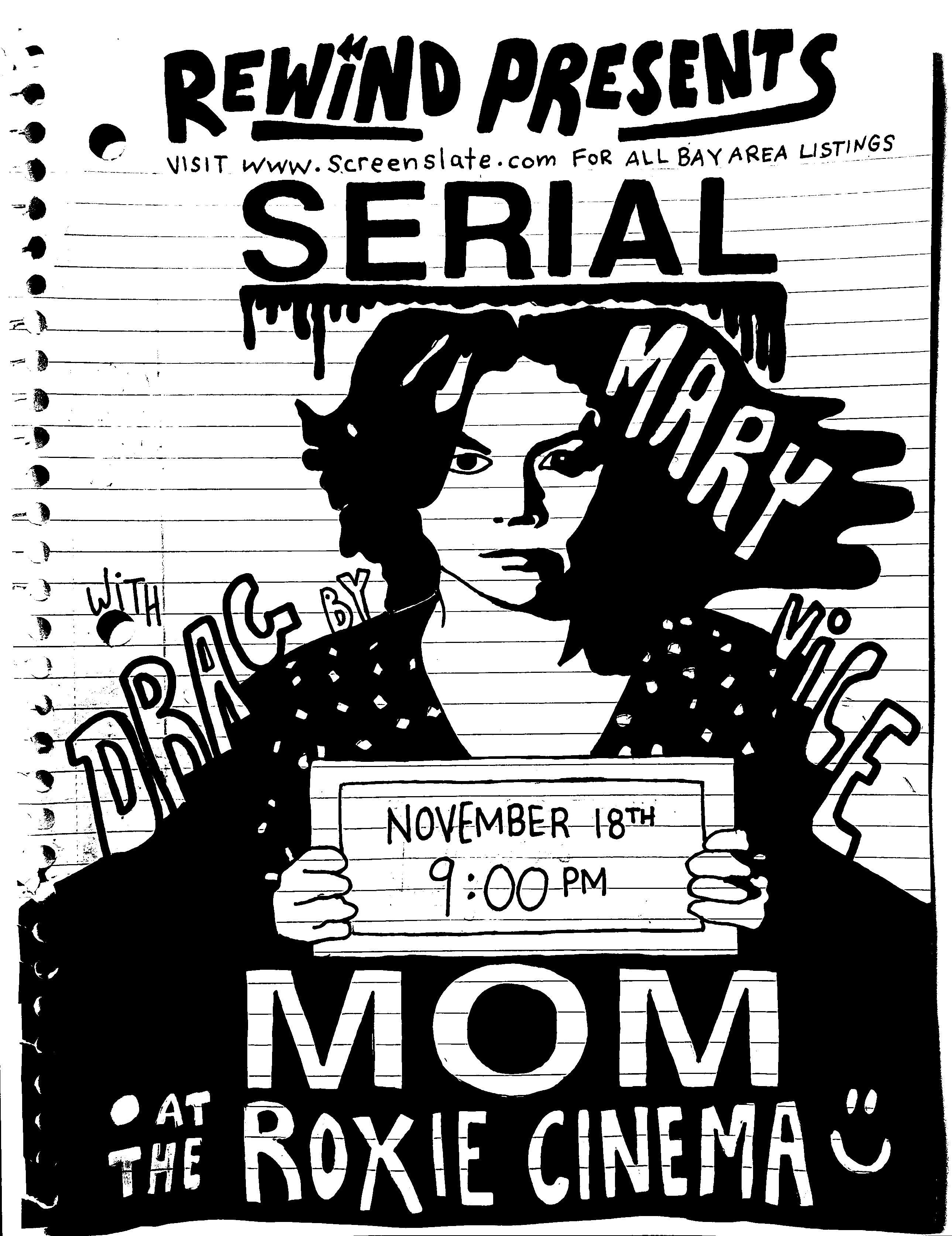 Rewind and Screen Slate present Serial Mom